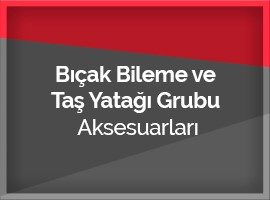 Bıçak Bileme Ve Taş Yatağı Grubu Aksesuarları