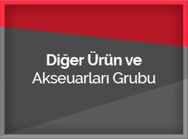 Diğer Ürün ve Akseuarları Grubu